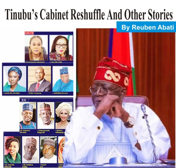 [OPINION] Tinubu’s Cabinet Reshuffle And Other Stories  - Reuben Abati 