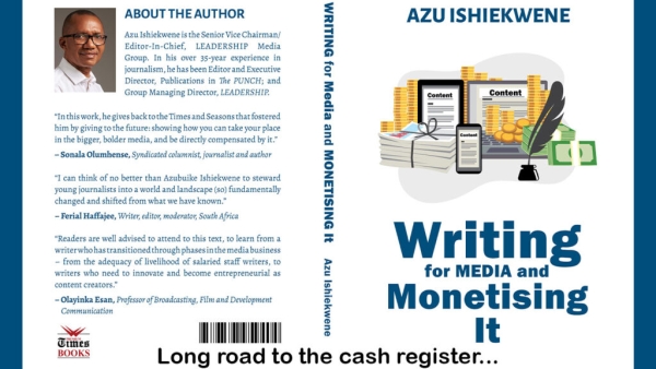 [BOOK REVIEW] Writing For Media – Where is the Money? - Reuben Abati