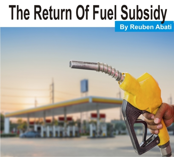 [OPINION] The Return Of Fuel Subsidy -  Reuben Abati